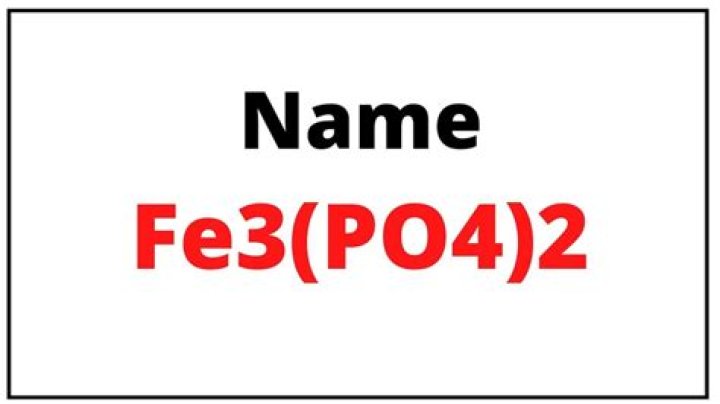 Fe3 Po4 2 - How To Discuss